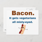 ベーコンはベジタリアンの目が涙ぐむ ポストカード (正面/裏面)