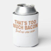 ベーコンは今まで誰も言わなかったおもしろい 缶クーラー (缶正面)