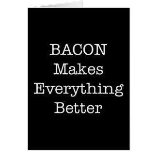 ベーコンは何でも良くする