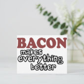 ベーコンは何でも良くする ポストカード (スタンド正面)