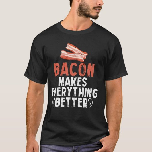 ベーコンは食べ物を好おもしろいくする Tシャツ (正面)