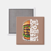 ベーコンマイフードプンおもしろいに行くな マグネット (正面/裏面)