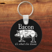 ベーコン：夕食の材料だ。 キーホルダー (正面)