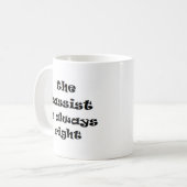 ベーシストは常に右コーヒーマグ コーヒーマグカップ (正面左)
