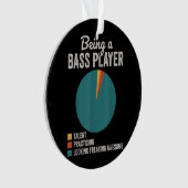 ベーシストミュージシャンのバスギタおもしろいープレーヤーであること オーナメント (正面)