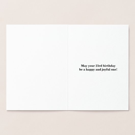 ベーシックゴールドフォイル「HAPPY 23誕生日」;名前をカスタムする 箔カード (内部)