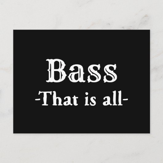 ベースがすべて面白い音楽 ポストカード (正面)