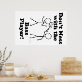 ベースのプレーヤーを台無しにしない ポスター (キッチン)