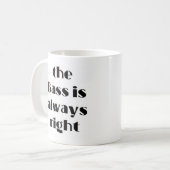 ベースは常に正しい コーヒーマグカップ (正面左)