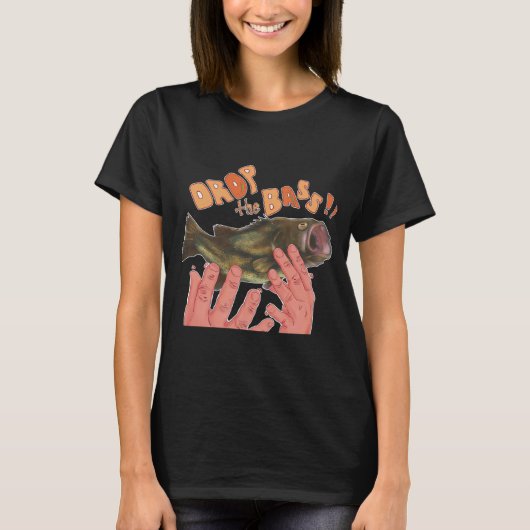 ベースをドロップ!! Tシャツ (正面)