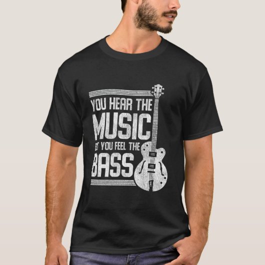 ベースギターの響きを体感せよ Tシャツ (正面)