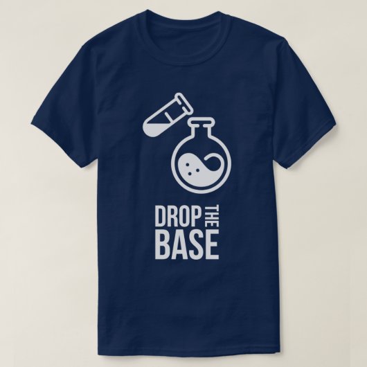 ベースケミストリーを落とす1 Tシャツ (デザイン正面)