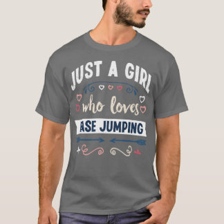ベースジャンプのプレゼントが大好きな女おもしろいの子 Tシャツ