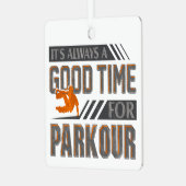 ベースジャンプは常にパークールに良い時間 メタルオーナメント (正面左)