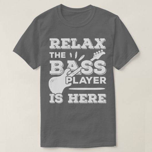 ベースプレイヤーギターミュージシャンベーシストギフト Tシャツ (デザイン正面)