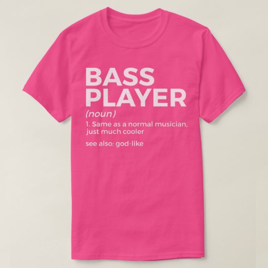 ベースプレーヤー定義ベースミュージシャン5 Tシャツ (デザイン正面)