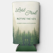 ベールバチェロレッテ前の最後のトレイル スリム缶クーラー (正面)