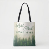 ベールバチェロレッテ前の最後のトレイル トートバッグ (正面)