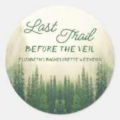 ベールバチェロレッテ前の最後のトレイル ラウンドシール (正面)