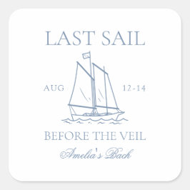 ベールバチェロレッテ週末の前の最後の航行 スクエアシール