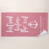 ベールバチェロレッテ週末の前の最終航海 ビーチタオル (正面)