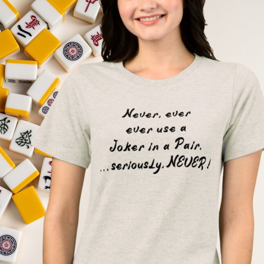 ペア麻雀でジョーカーを使うな トライブレンドTシャツ