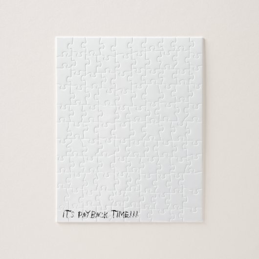 ペイバックタイムフレーズイライラ白 ジグソーパズル (縦)
