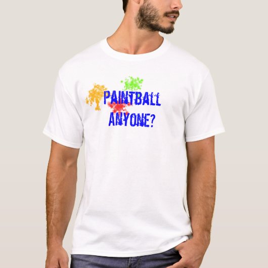 ペイントボールだれでもか。 Tシャツ (正面)