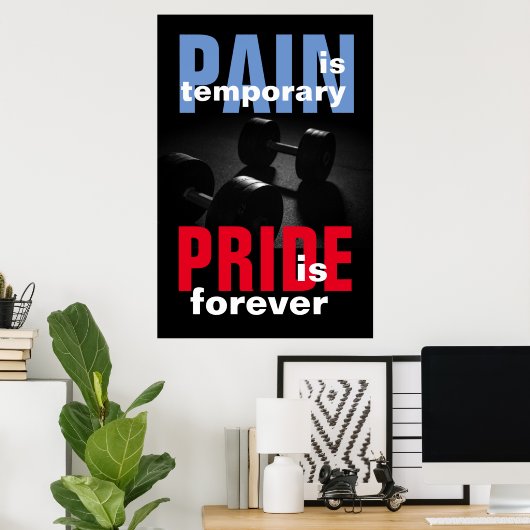 ペインプライドフォーエバーボディビル やる気を起こさせる ポスター (ホームオフィス)