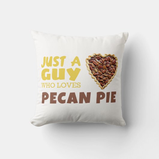 ペカン・パイが大好きな男だ クッション (正面)