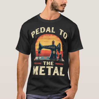 ペダル・トゥ・ザ・メタル - ミシンキルトキルティ Tシャツ