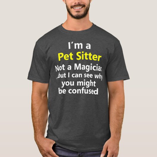 ペッおもしろいトシッターの仕事を担う犬猫の動物プレゼント Tシャツ (正面)