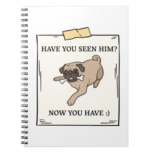 ペットが欲しかった犬を今見たか ノートブック (正面)