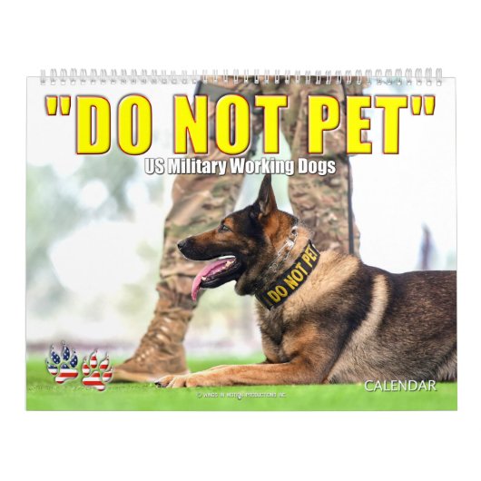 "ペットしない" – 米国軍隊ワーキング犬カレンダー カレンダー (カバー)