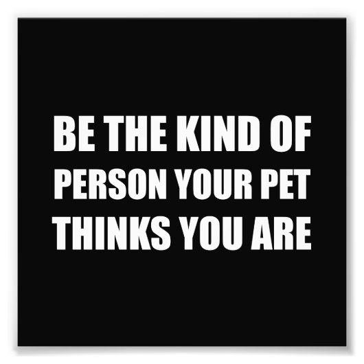 ペットのような人間である考え フォトプリント            (正面)