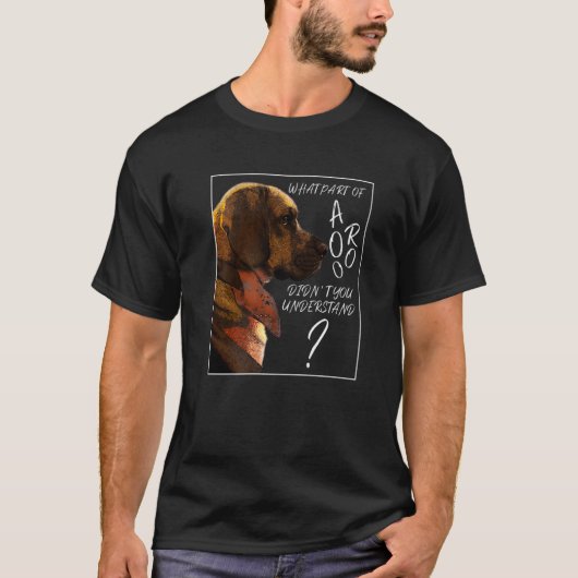 ペットのオーナービーグルDを理解していない部分 Tシャツ (正面)
