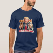ペットの安全を再び大げさに議論大統領のする Tシャツ (正面)