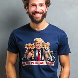 ペットの安全を再び大げさに議論大統領のする Tシャツ