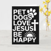 ペットの犬はイエスを愛し、幸せな信仰 カード (黄色い花)