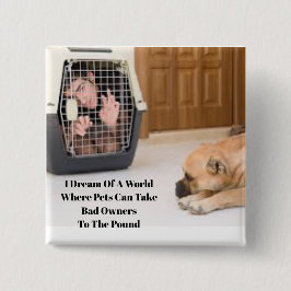 ペットの飼い主のボタンが間違っている 缶バッジ