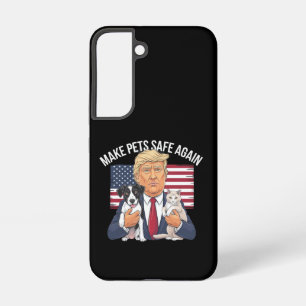 ペットをもう一度安全に 私たちのペットを救おう トランプに投票しよう SAMSUNG GALAXY S22ケース