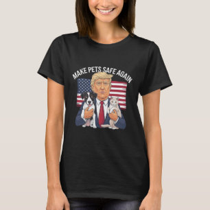 ペットをもう一度安全に 私たちのペットを救おう トランプに投票しよう Tシャツ