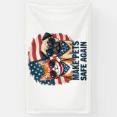 ペットを再び安全にする 横断幕 (縦)