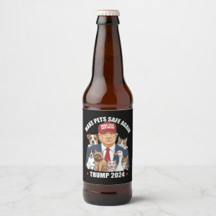 ペットを再び安全に トランプ 2024 ペットを守ろう ビールラベル