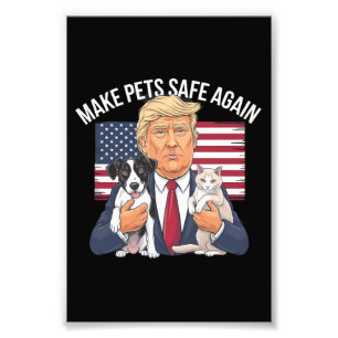 ペットを再び安全に 私たちのペットを救おう トランプに投票 フォトプリント