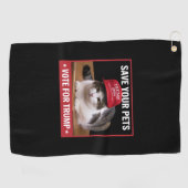 ペットを救おう トランプに投票しよう 米国選挙 名言 ゴルフタオル (横)