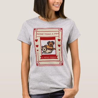 ペットを超えた英雄の友 Tシャツ