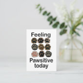 ペットケアに特化した「今日は前向きな気分 Paw Print Feeling Pawsitive T 名刺 (スタンド正面)