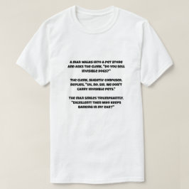 ペットストアや見えない犬を笑うアイ Tシャツ