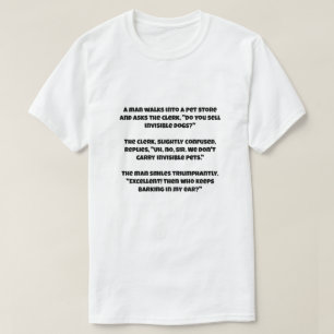ペットストアや見えない犬を笑うアイ Tシャツ